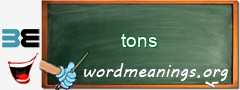 WordMeaning blackboard for tons